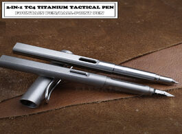 Foto van Beveiliging en bescherming high quality titanium tc4 tactical pen 2 in 1 fountain ink self defense b